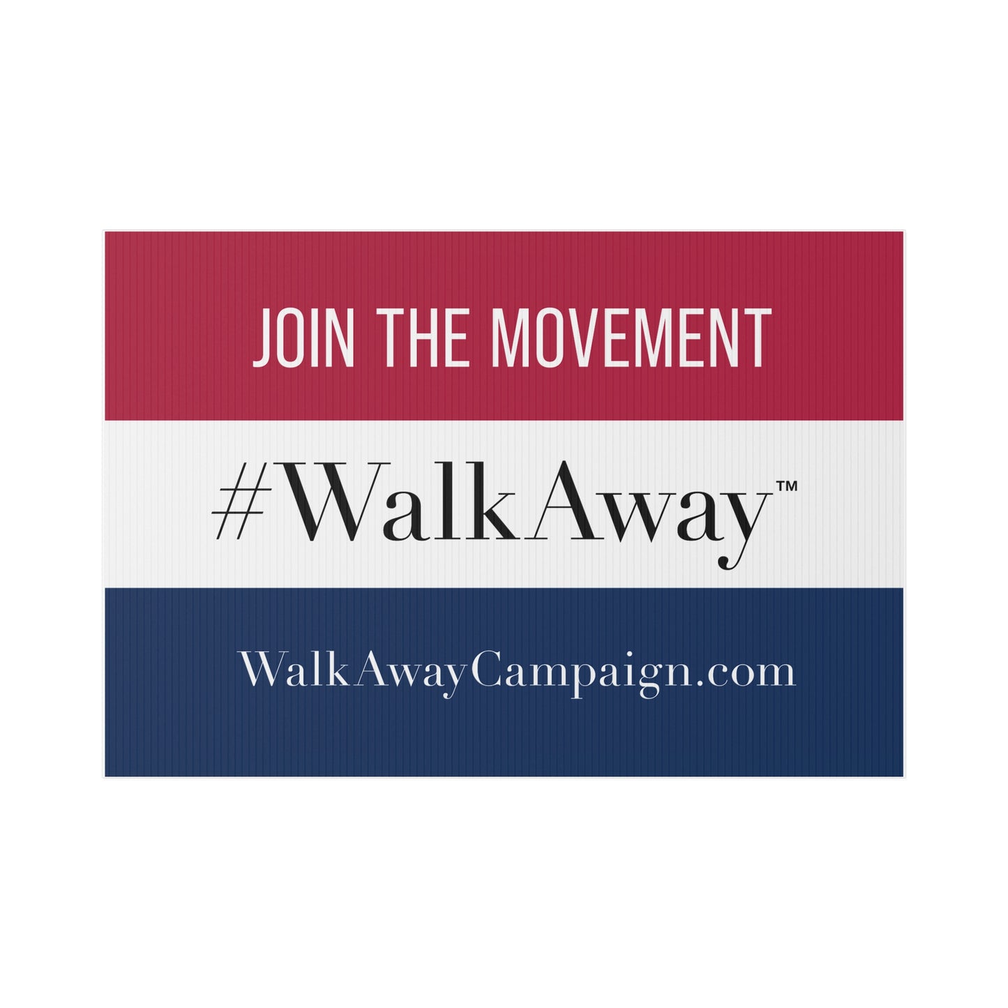 Join the Movement Lawn Sign
