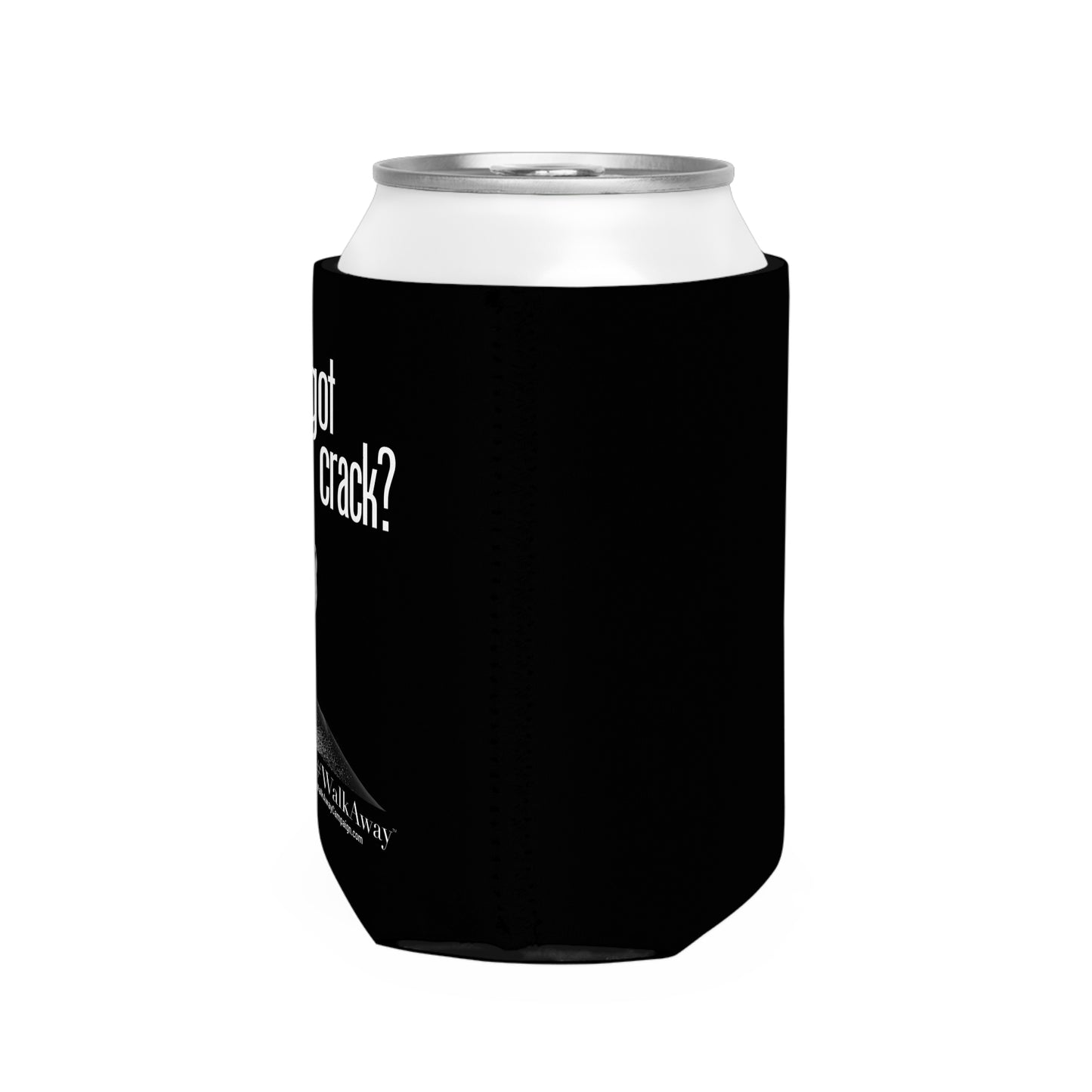 Got Crack Can Cooler Sleeve