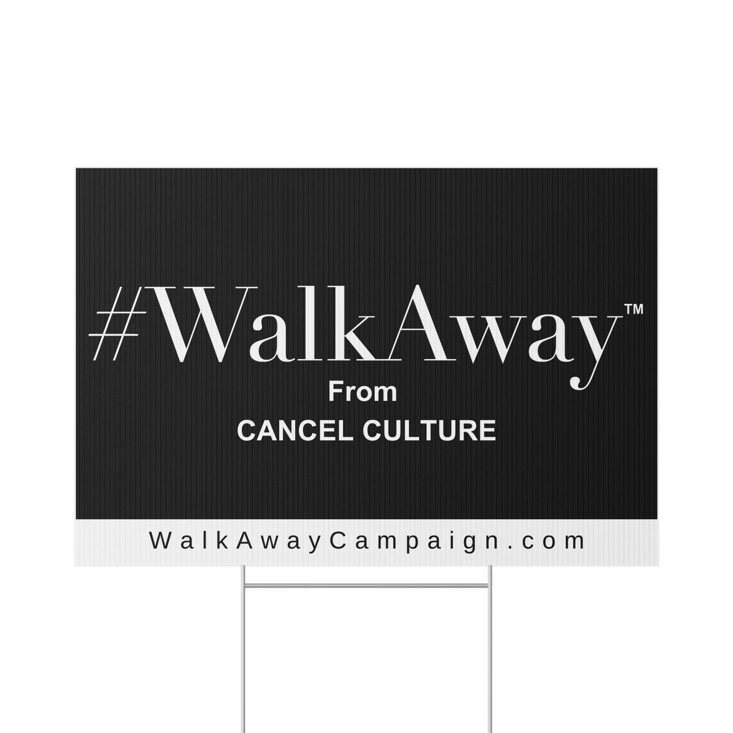 WalkAway from Cancel Culture Lawn Sign