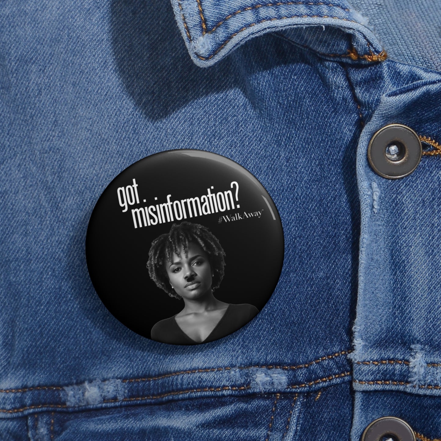 Got Misinformation Pin Buttons