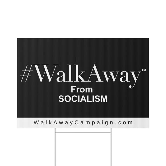 WalkAway from Socialism Lawn Sign