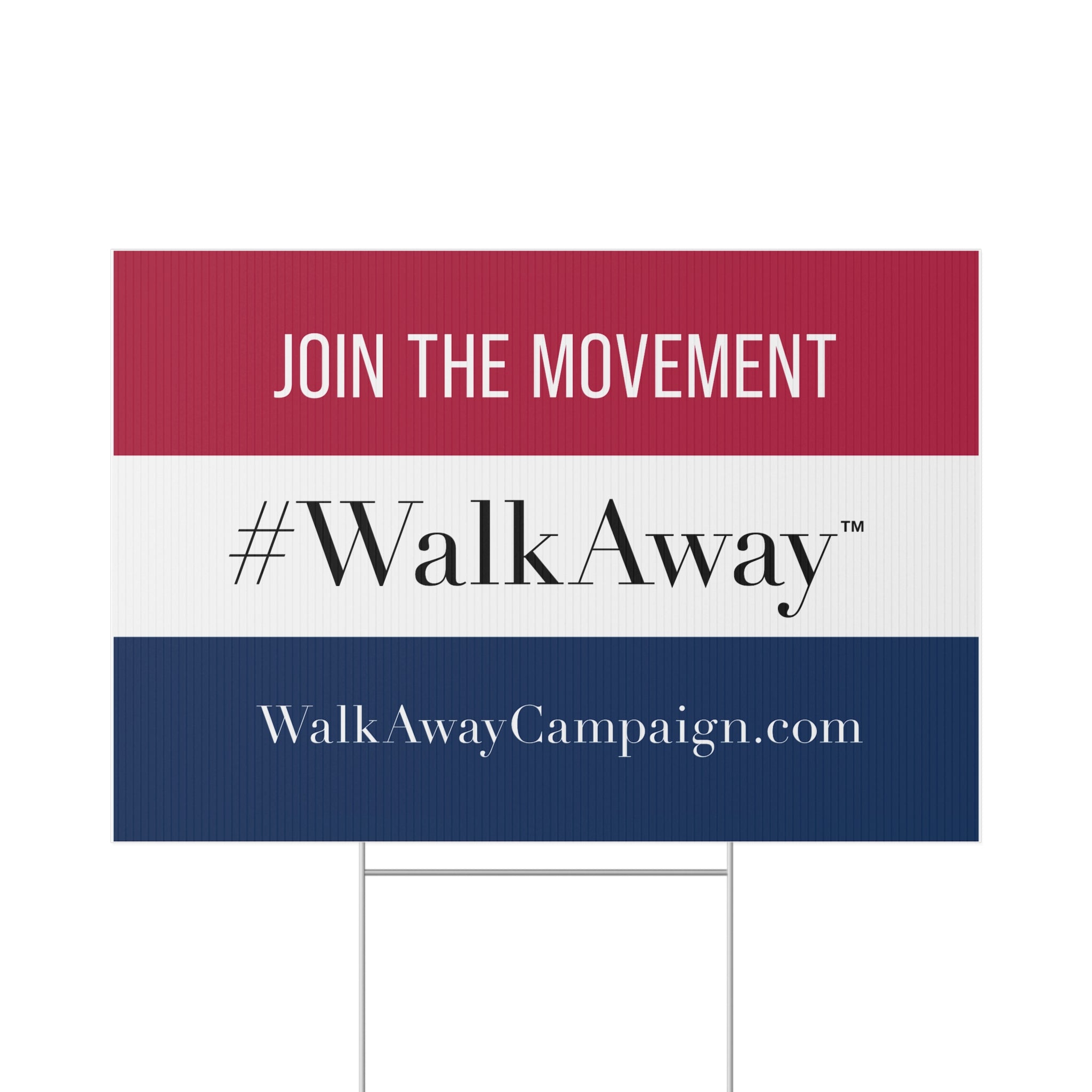 Join the Movement Lawn Sign – Official #WalkAway Shop