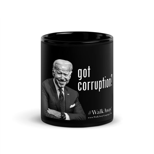 Got Corruption Black Glossy Mug