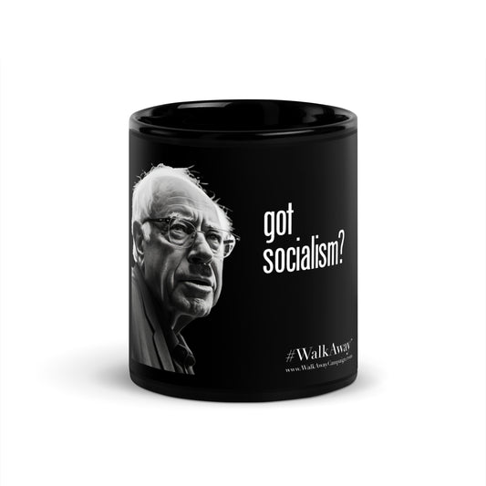 Got Socialism Black Glossy Mug