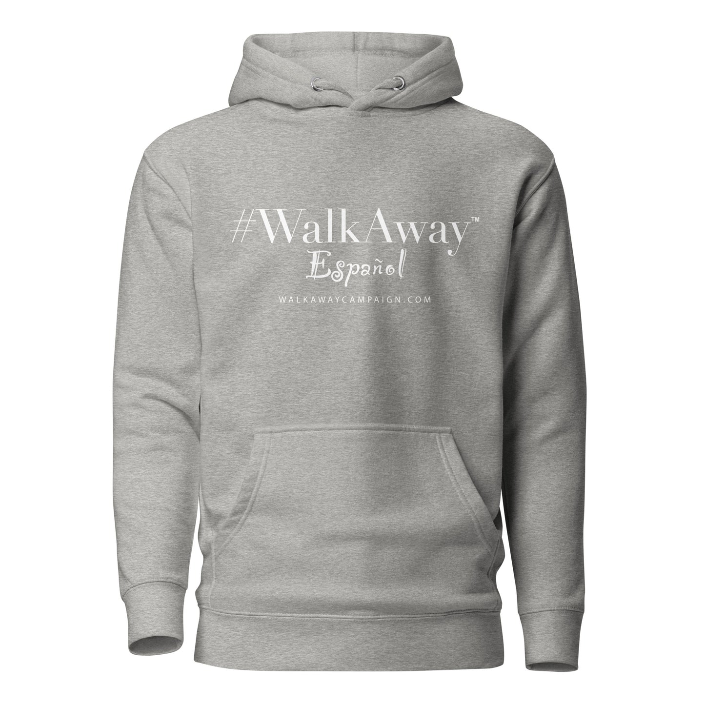 WalkAway Espanol Hoodie