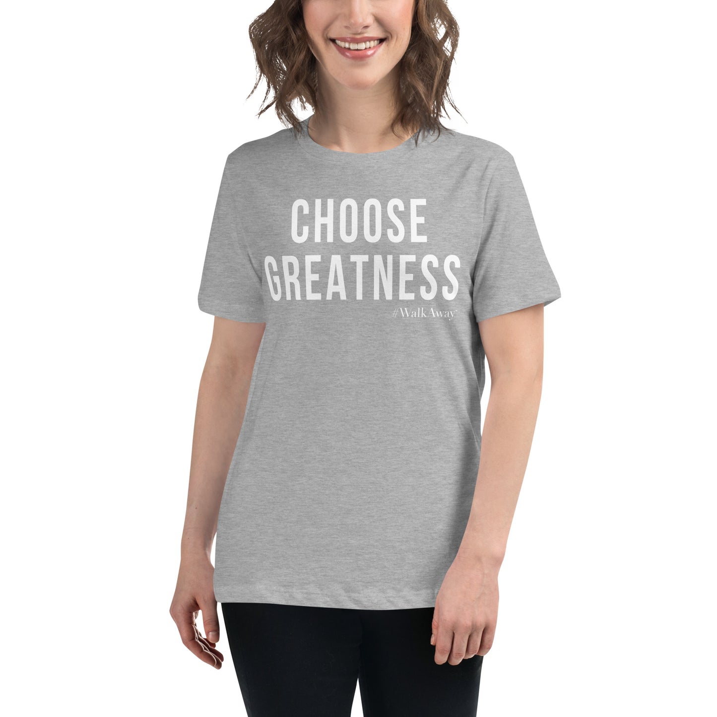 Women's Choose Greatness Tee