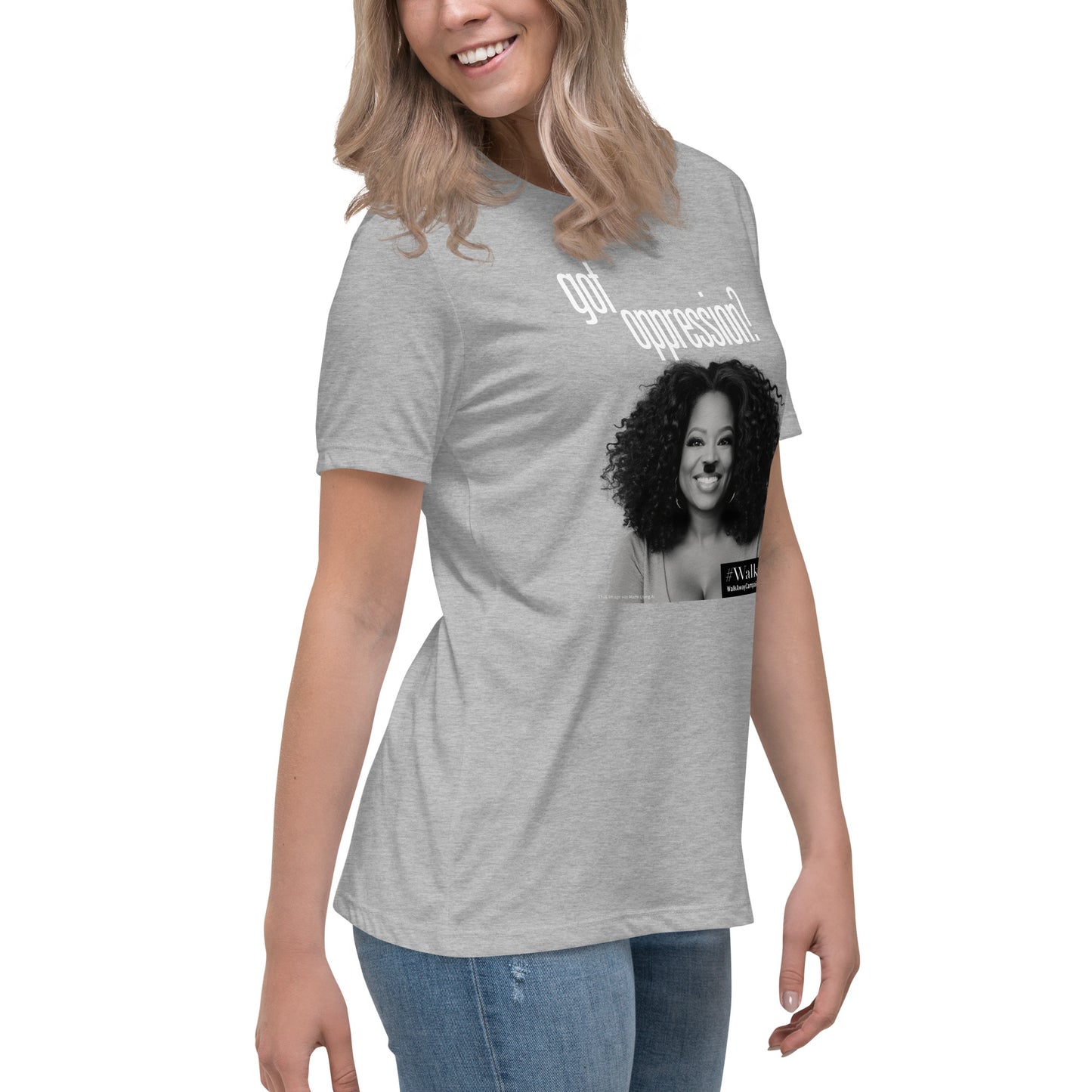 Women's Got Oppression Tee