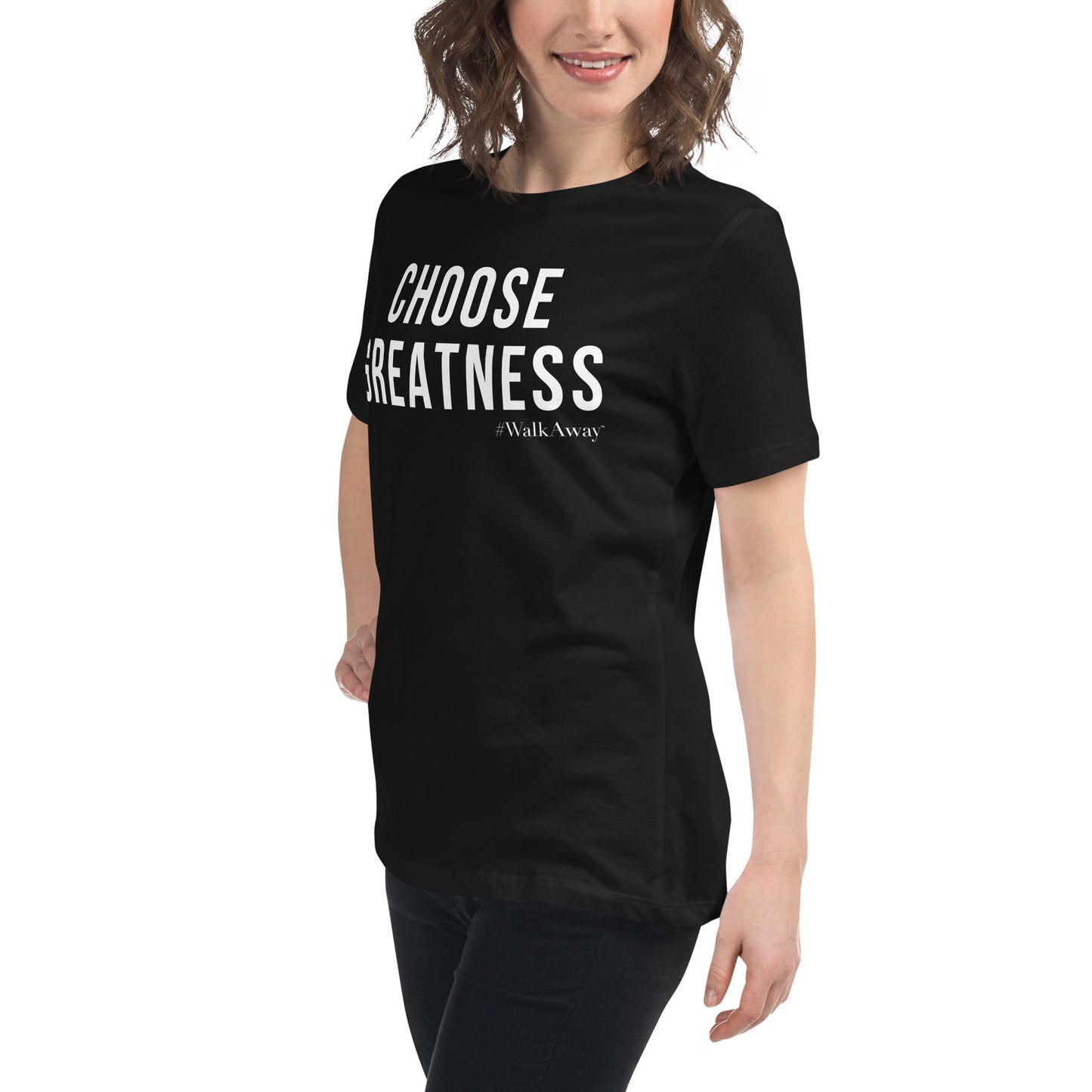 Women's Choose Greatness Tee