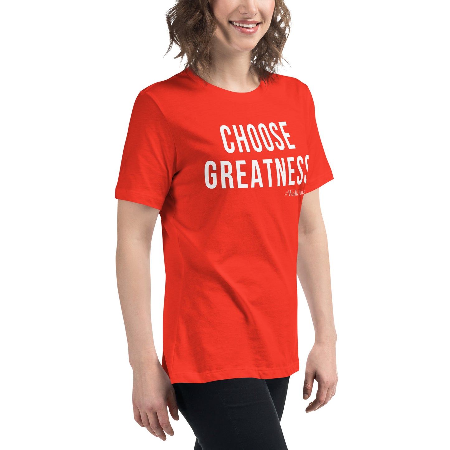 Women's Choose Greatness Tee